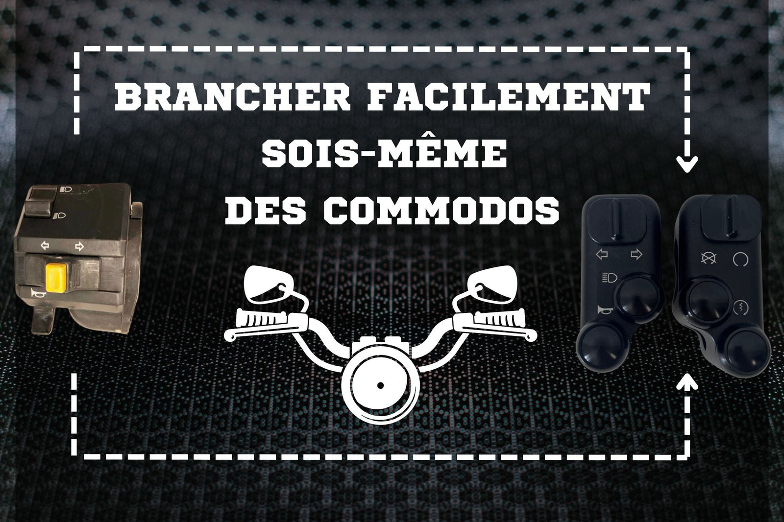 Branchez facilement des commodos REM V.2